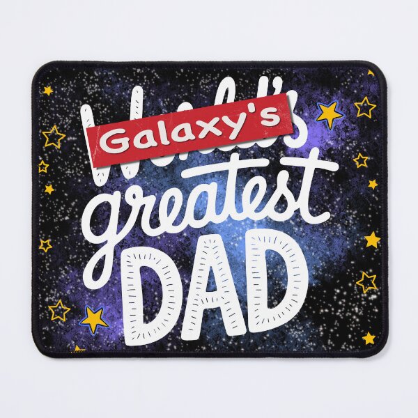 Item preview, Galaxy's Greatest Dad designed and sold by orionlodubyal.