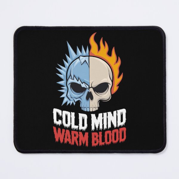 Item preview, Cold Mind Warm Blood designed and sold by WeranovDesign.