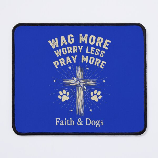 Item preview, Wag More Worry Less Pray More Dog Design - Christian Canine Pet Faith Art designed and sold by Syrupulse.