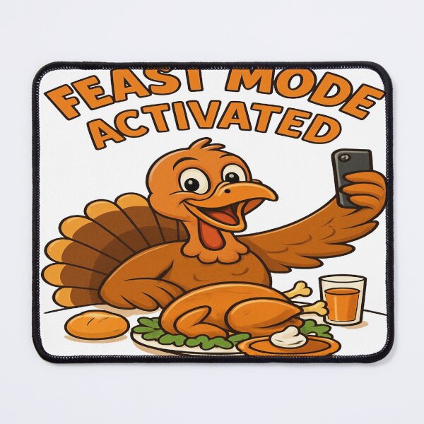 Item preview, Feast Mode Activated – Funny Selfie Turkey Thanksgiving designed and sold by Print4verse.