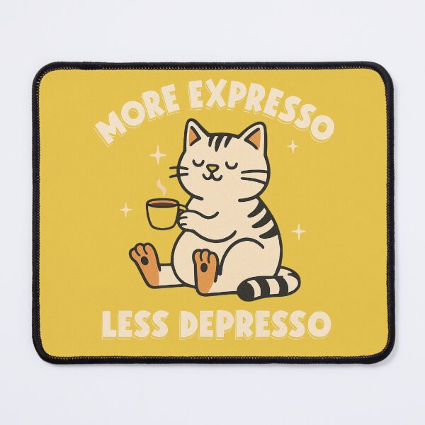 Item preview, Cat Lover's "More Expresso Less Depresso" Coffee Design designed and sold by TO-VO.