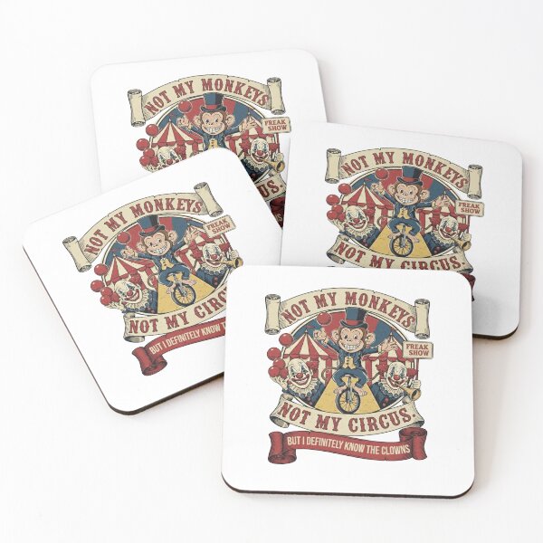 Item preview, Not My Monkeys Not My Circus  designed and sold by MissinInAction.