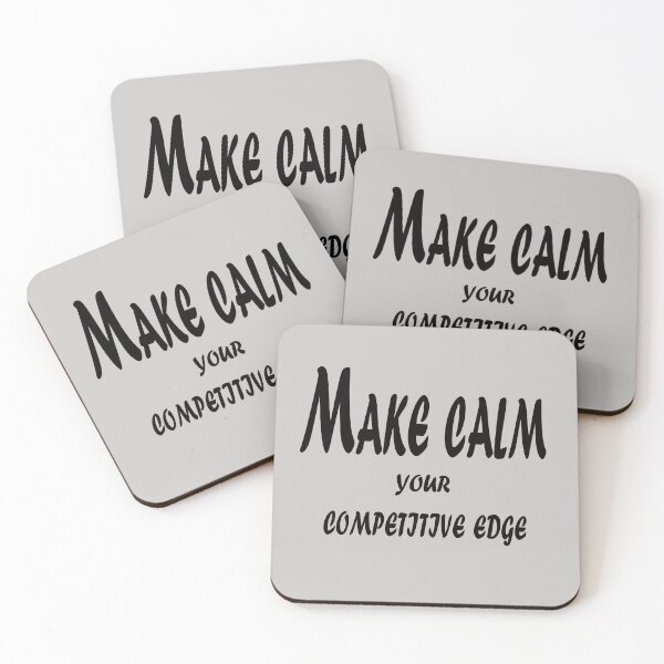 Item preview, Make Calm Your Competitive Edge – Mindset Motivation Quote Design designed and sold by ArtNestVerse.