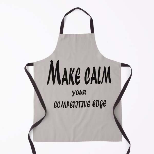 Item preview, Make Calm Your Competitive Edge – Mindset Motivation Quote Design designed and sold by ArtNestVerse.
