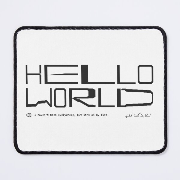 Item preview, Hello world designed and sold by PhaserStore.