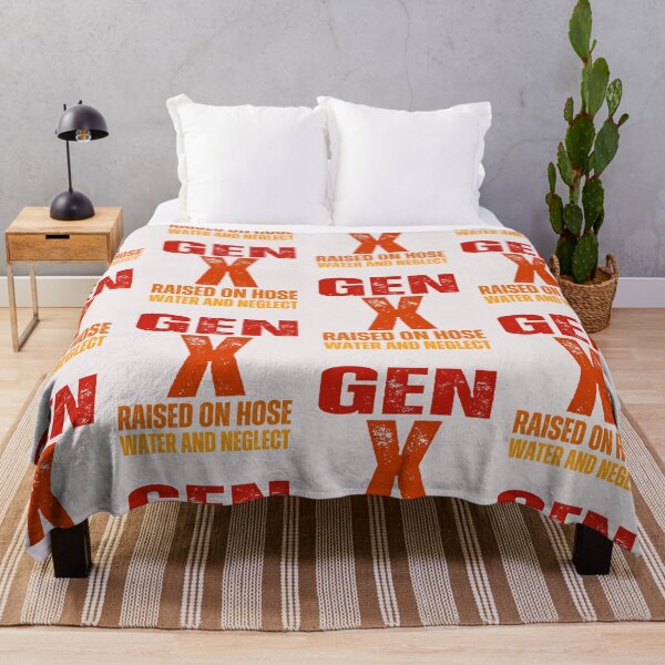 Item preview, Generation X ,raised on hose water and neglect ,2025 designed and sold by erozzz.