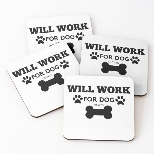 Item preview, Will Work for Dog Treats – Funny Dog Owner Shirt & Gifts designed and sold by Pawfect Designs.