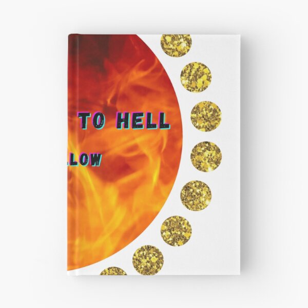 Item preview, When you go to Hell - I will follow designed and sold by designeffect.
