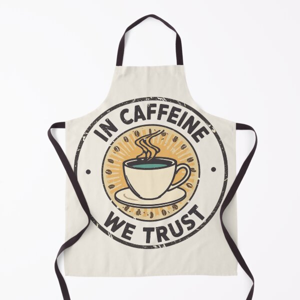 Item preview, In Caffeine We Trust – Vintage Coffee Lover Design designed and sold by Design Delinquent.