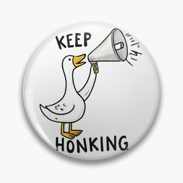 Item preview, Keep Honking Goose designed and sold by maximinano100k.