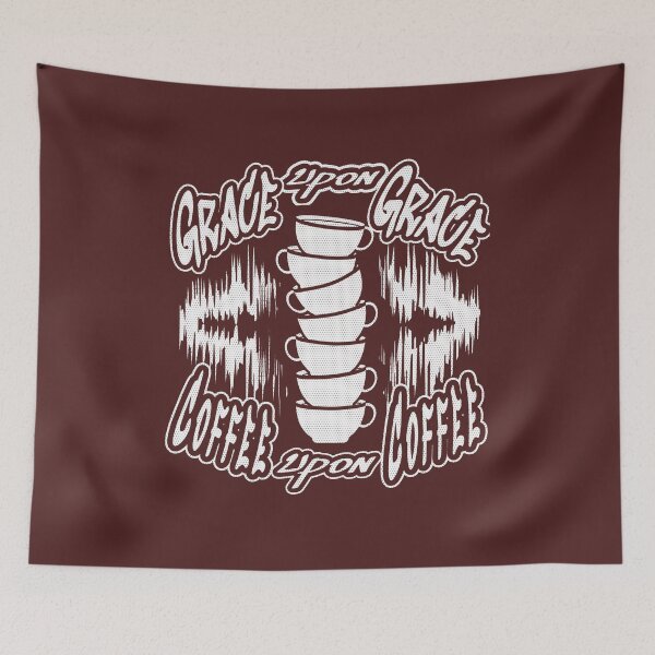 Item preview, Coffee upon Coffee - Modern Christian Abstract coffee cup Art – Grace Upon Grace Bible Verse John 1:16 | white designed and sold by ZechJohnRB.