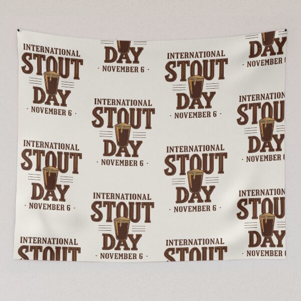 Item preview, International Stout Day – November 6 Beer Lovers Design designed and sold by Design Delinquent.