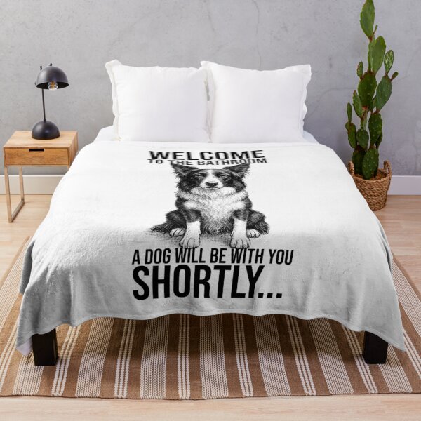 Item preview, Welcome to the bathroom, a dog will be with you shortly – Border Collie Design designed and sold by xndrlab.