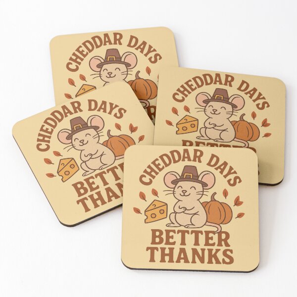 Item preview, Cheddar Days Better Thanks - Cute Thanksgiving Mouse with Cheese designed and sold by Stanley the Creator.