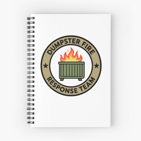 Item preview, Dumpster Fire Response Team Leader Managing Daily Life Chaos designed and sold by HumansStuck12.