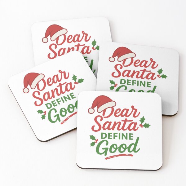 Item preview, Dear Santa Define Good designed and sold by SpencersUnltd.