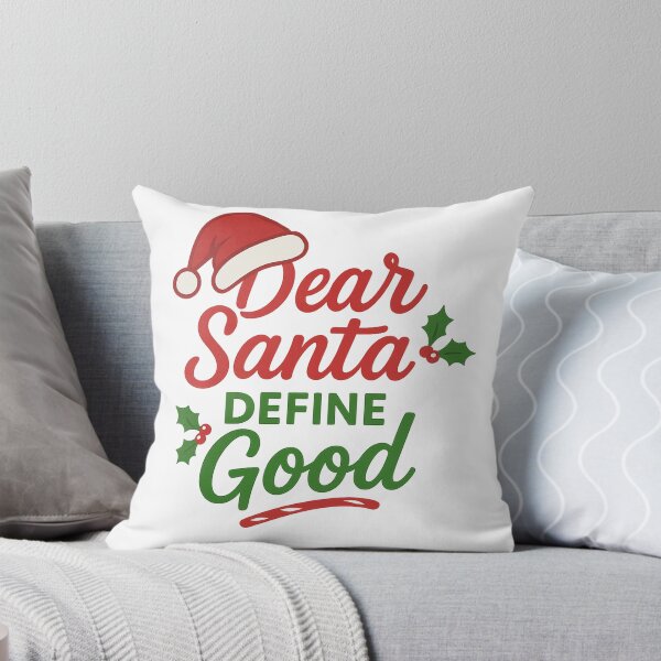 Item preview, Dear Santa Define Good designed and sold by SpencersUnltd.