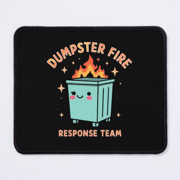 Item preview, Dumpster Fire Response Team Leader Supreme Coordinator of Calamity designed and sold by HumansStuck12.