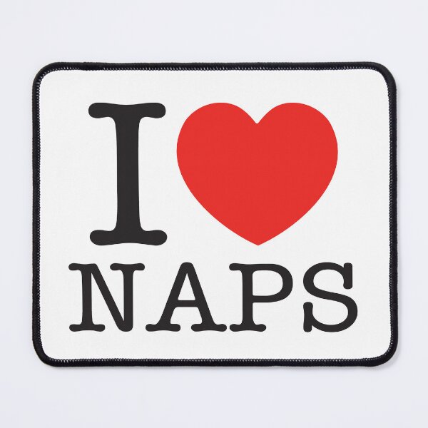 Item preview, I Love Naps designed and sold by shitpostee.