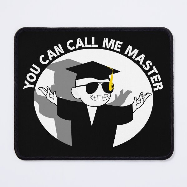 Item preview, You Can Call Me Master Cool Student Graduation Master Be Proud Of Yourself designed and sold by Paulina Vanlife.