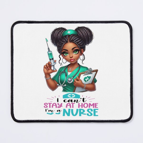 Item preview, I Can’t Stay at Home I’m a Nurse | Melanin Nurse Illustration designed and sold by Lulunza.
