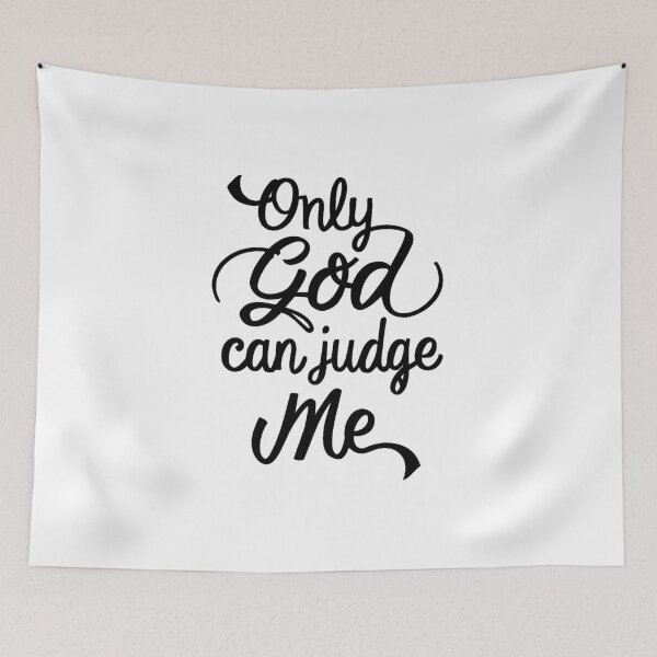 Item preview, Only God Can Judge Me – Powerful Christian Faith Quote designed and sold by Cultradesign.
