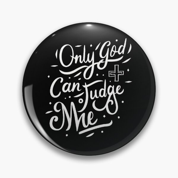 Item preview, Only God Can Judge Me – Powerful Christian Faith Quote designed and sold by Cultradesign.