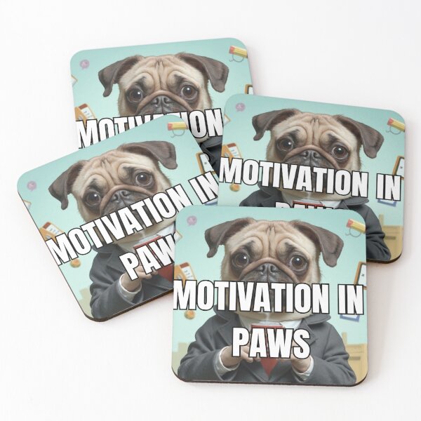 Item preview, Motivation In Paws designed and sold by NextGenHustleX.
