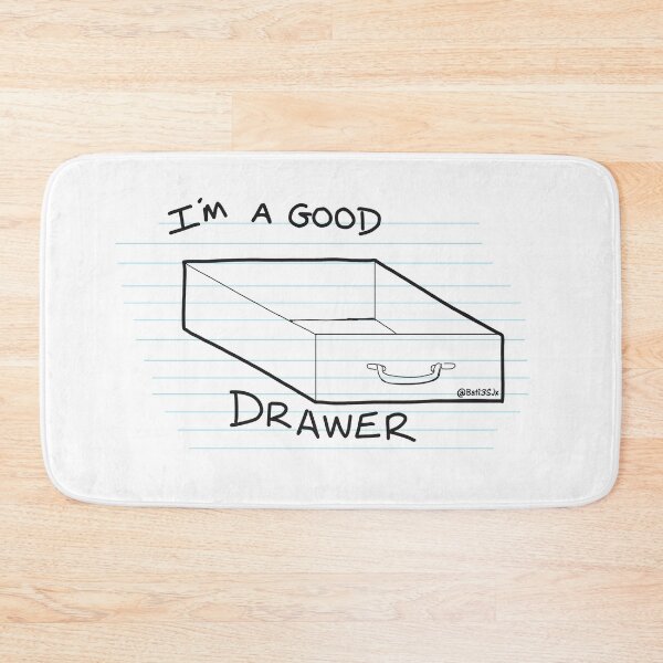 Item preview, I'm a Good Drawer  designed and sold by Bat13SJx.