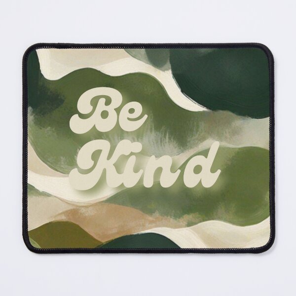 Item preview, Be Kind - Earthbound Waves Green designed and sold by Golden Hour Art.