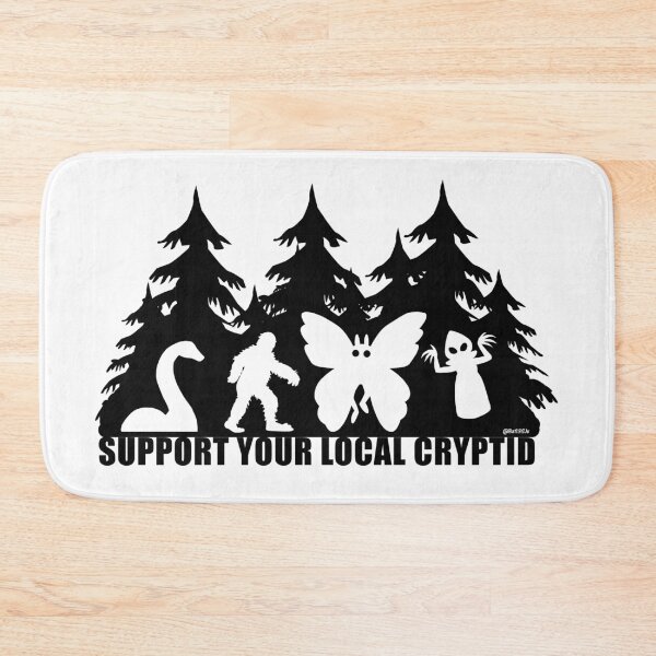 Item preview, Support your Local Cryptid  designed and sold by Bat13SJx.