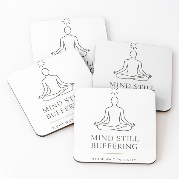 Item preview, Mind Still Buffering Minimalist Meditation Humor designed and sold by kAdam5.