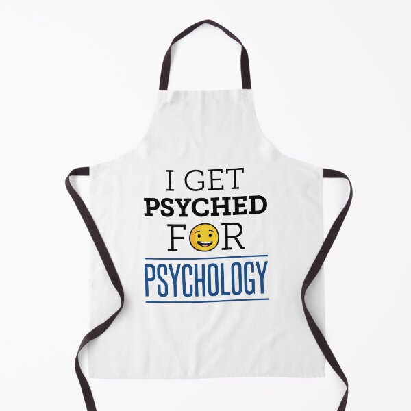 Item preview, I Get Psyched for Psychology designed and sold by jaygo.