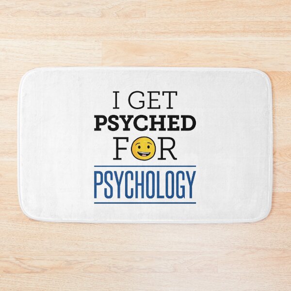 Item preview, I Get Psyched for Psychology designed and sold by jaygo.