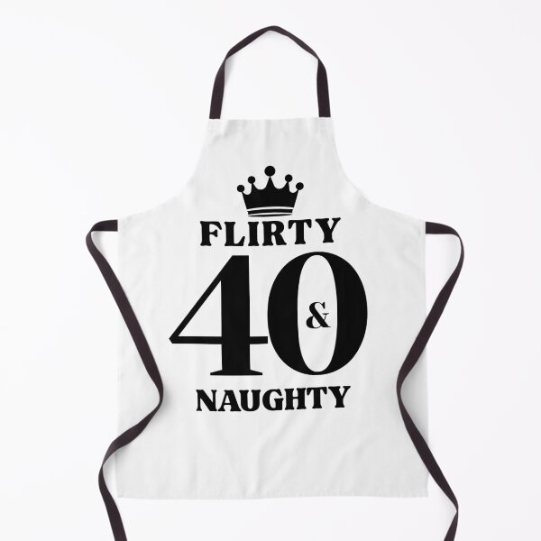 Artikelvorschau, 40. Geburtstag, flirty 40 und frech lustig entworfen und verkauft von mariana83.