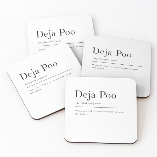 Item preview, Déjà Poo – Cuando ya has lidiado con esta mierda designed and sold by Ruchixa.