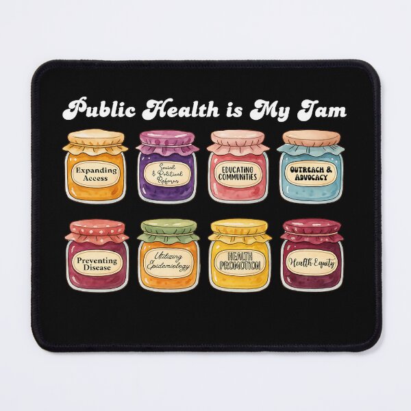 Item preview, Public Health is My Jam designed and sold by stephenflashart.