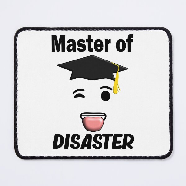 Item preview, Master Of Disaster Graduation Done I Did It Be Proud Great University designed and sold by Paulina Vanlife.
