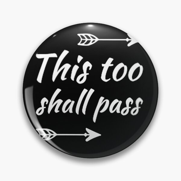 Item preview, This Too Shall Pass - Minimalist Motivational Quote designed and sold by ANOMIC ⭐⭐⭐⭐⭐.