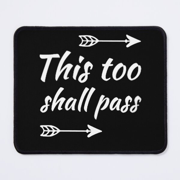 Item preview, This Too Shall Pass - Minimalist Motivational Quote designed and sold by ANOMIC ⭐⭐⭐⭐⭐.