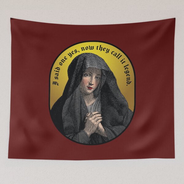 Item preview, Virgin Mary "I said one yes, now they call it legend." designed and sold by gayishdesign.