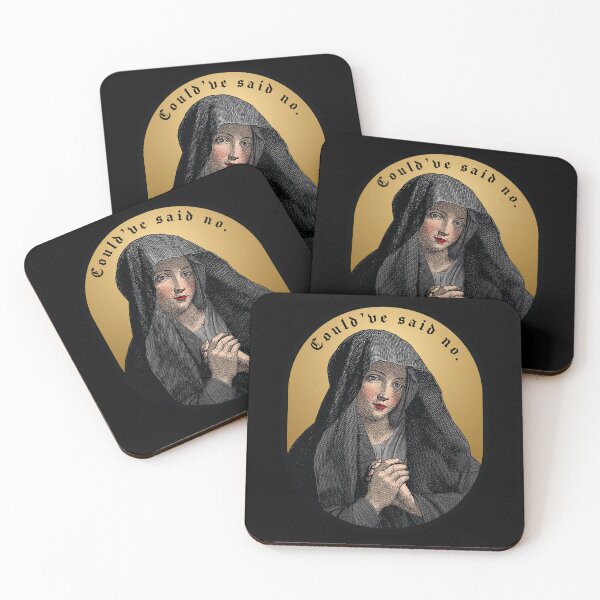 Item preview, Virgin Mary "Could've said no." designed and sold by gayishdesign.