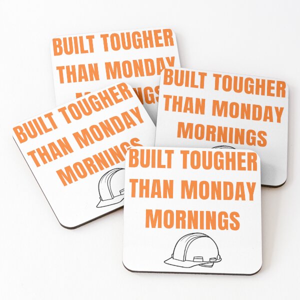 Item preview, Built Tougher Than Monday Mornings – Funny Construction Worker Shirt designed and sold by WorkWearPrints.