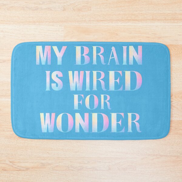 Item preview, My Brain Is Wired for Wonder – Neurodivergent Affirmation designed and sold by Design_Your_Day.