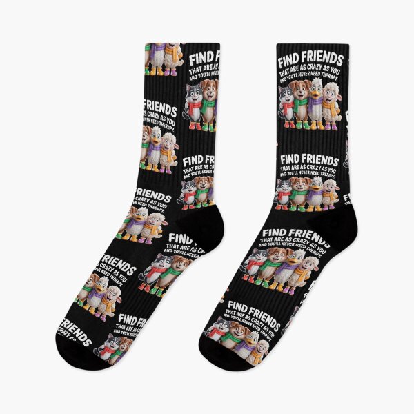 Item preview, Find Friends That are As Crazy As You designed and sold by DOPANDA ..