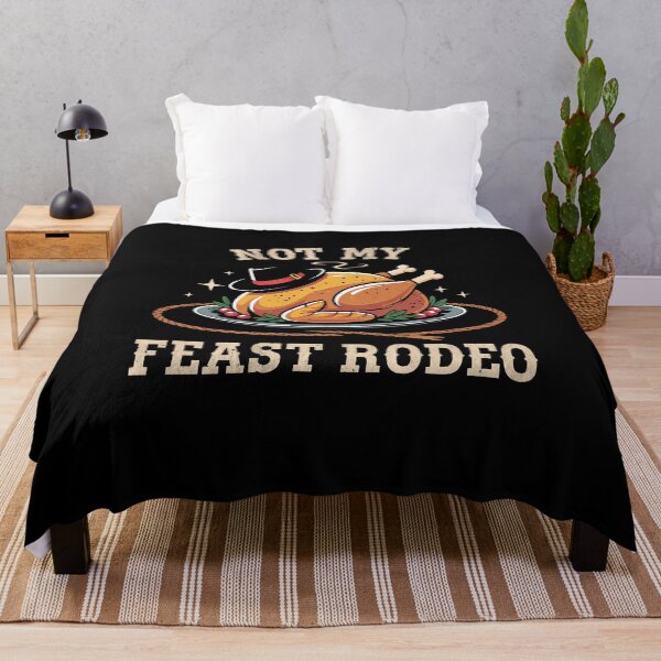 Item preview, Not My Feast Rodeo Funny Thanksgiving Turkey Pun designed and sold by elderberry.