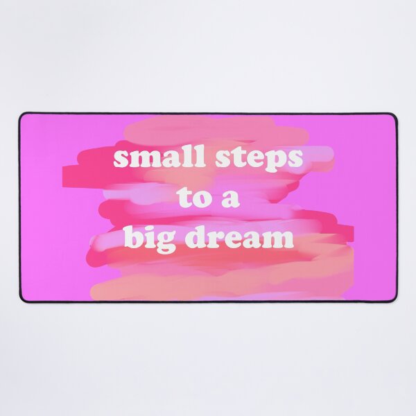 Item preview, Small steps to a big dream designed and sold by diamondqueenmindset.