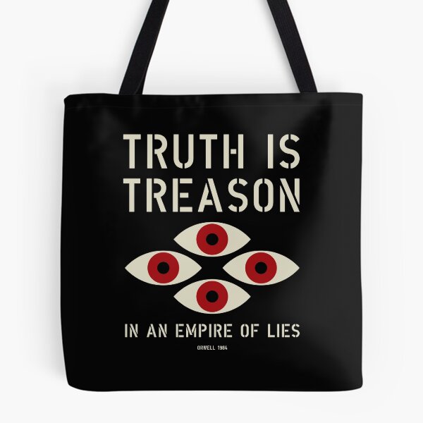 Item preview, Truth is Treason designed and sold by The Common Tee.