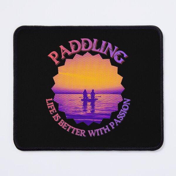 Item preview, Paddling Life Is Better With Passion - Sunset Sup Board designed and sold by RaniaMaay.