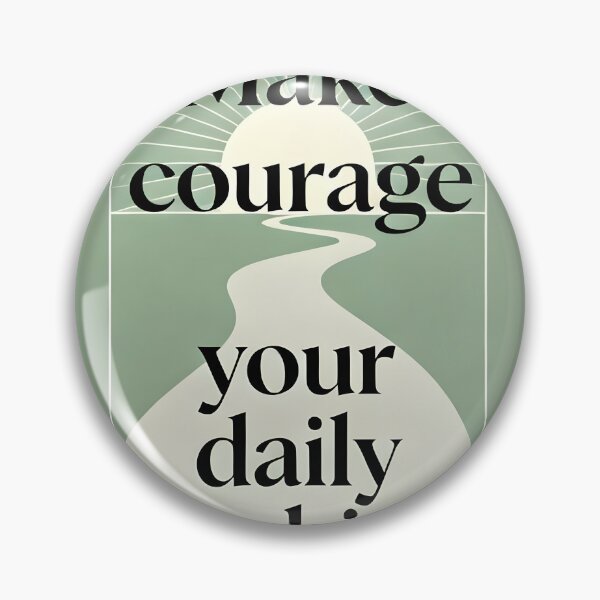 Item preview, Motivational Quote Poster - Make Courage Your Daily Habit Wall Art designed and sold by Cosmopolis.